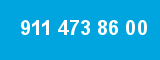 911 473 86 00
